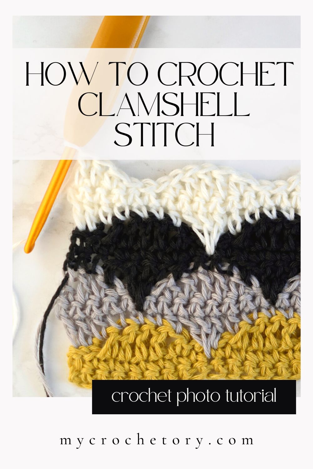 How to crochet the clamshell stitch, a crochet photo tutorial pin with mustard, gray, black and cream scallops