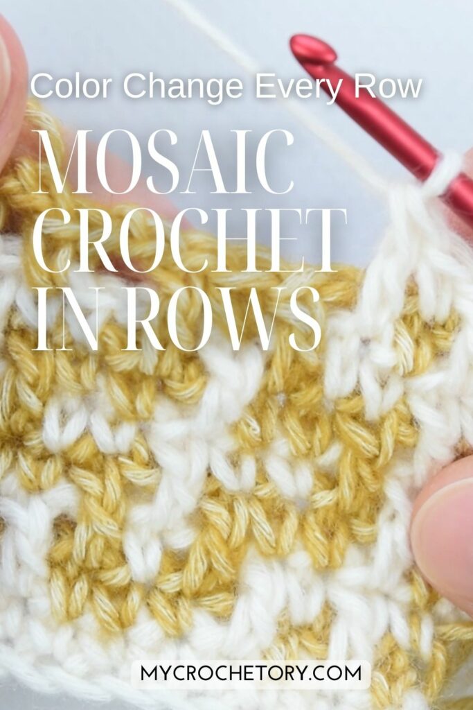 Mosaic Crochet Tutorial: mosaic crochet in rows with changing yarn every row