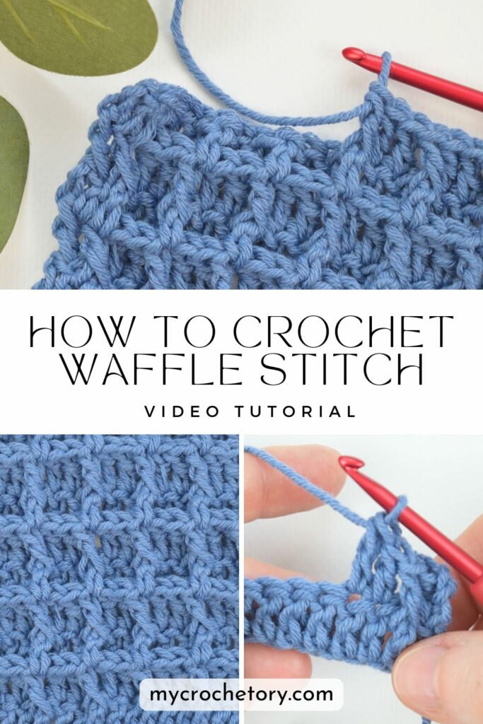 Pinterest graphic with waffle crochet stitch pattern and tutorial.