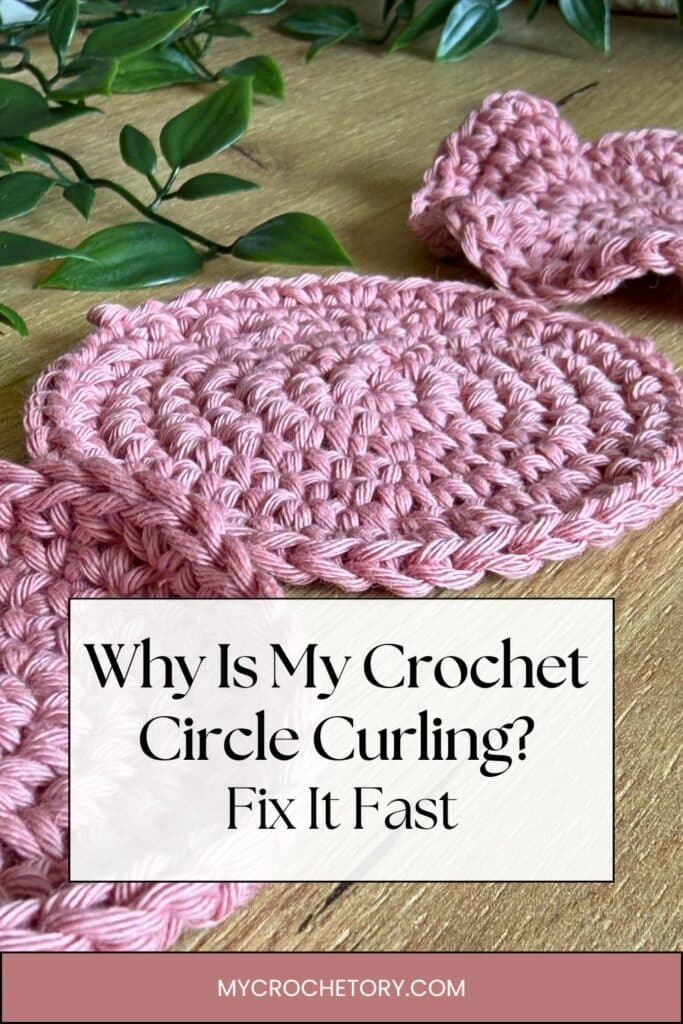 Crochet circle curling upward instead of lying flat, showing a common crochet problem and how to fix it