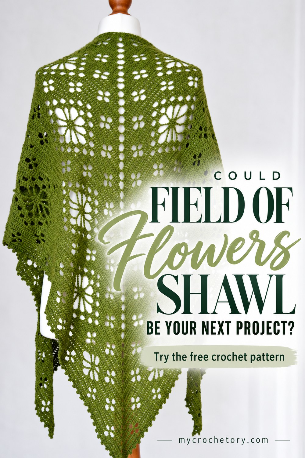 Flower shawl crochet pattern pin: Could the Field of Flowers Shawl be your next project?